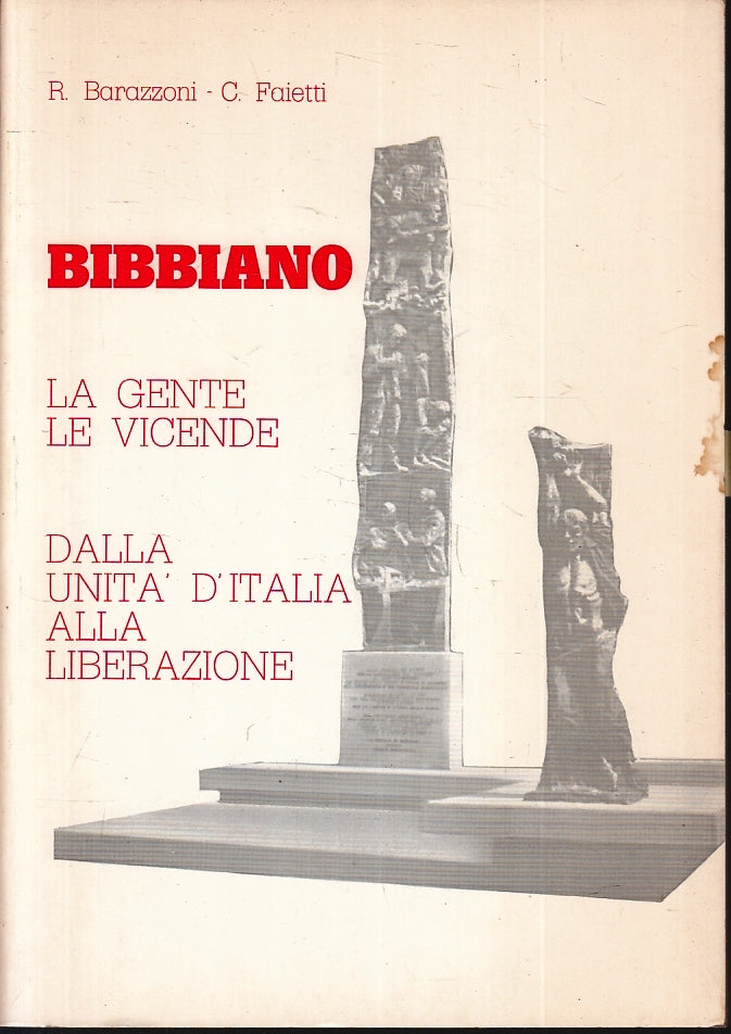 LS- BIBBIANO LA GENTE LE VICENDE - BARAZZONI FAIETTIV ---- 1976 - B - ZFS211