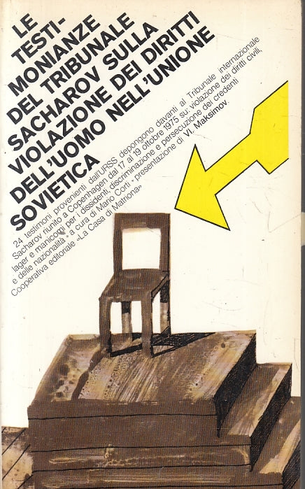 Testimonianze Tribunale Sacharov violazione diritti uomo Unione Sovietica-ZFS225