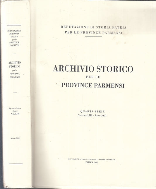 Archivio storico per le Province Parmensi Quarta Serie Volume LIII 2001 - ZFS223