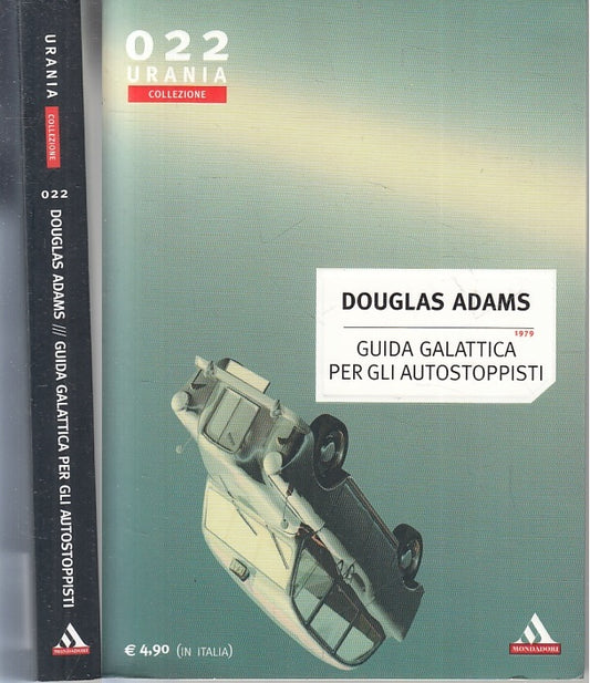 LF- GUIDA GALATTICA PER GLI AUTOSTOPPISTI- ADAMS- MONDADORI- URANIA--- B- ZFS230