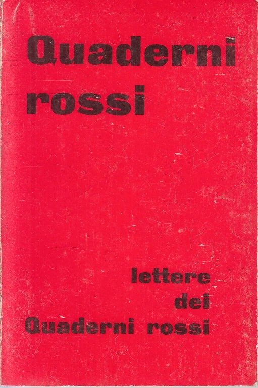 LZ- QUADERNI ROSSI - LETTERE QUADERNI ROSSI DELL'ISTITUTO MORANDI - B - ZFS241