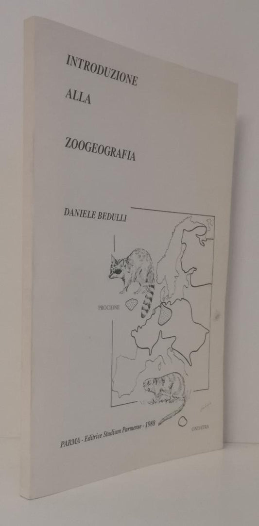 LZ- INTRODUZIONE ALLA ZOOGEOGRAFIA- BEDULLI- STUDIUM PARMENSE--- 1989- B- ZFS692