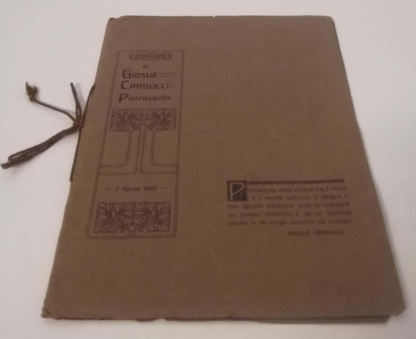 LZ- A GIOSUE' CARDUCCI PIETRASANTA PUBBLICAZIONE COMMEMORATIVA - 1907- B- ZFS692