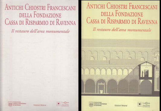 LT- ANTICHI CHIOSTRI FRANCESCANI RESTAURO AREA MONUMENTALE RAVENNA - CS - ZFS697