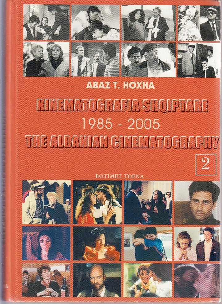 LZ- KINEMATOGRAFIA SHQIPTARE 1985/2005 ALBANIAN CINEMATOGRAPHY 2 - HOXHA- ZFS70