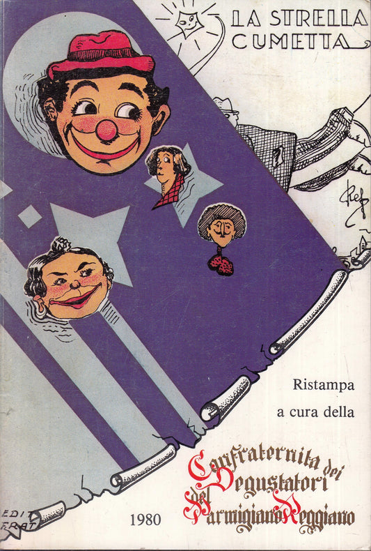 LZ- LA STRELLA CUMETTA LUNARIO MINGONE DA BIBBIANO III 1929/1931- 1980- B- YFS95