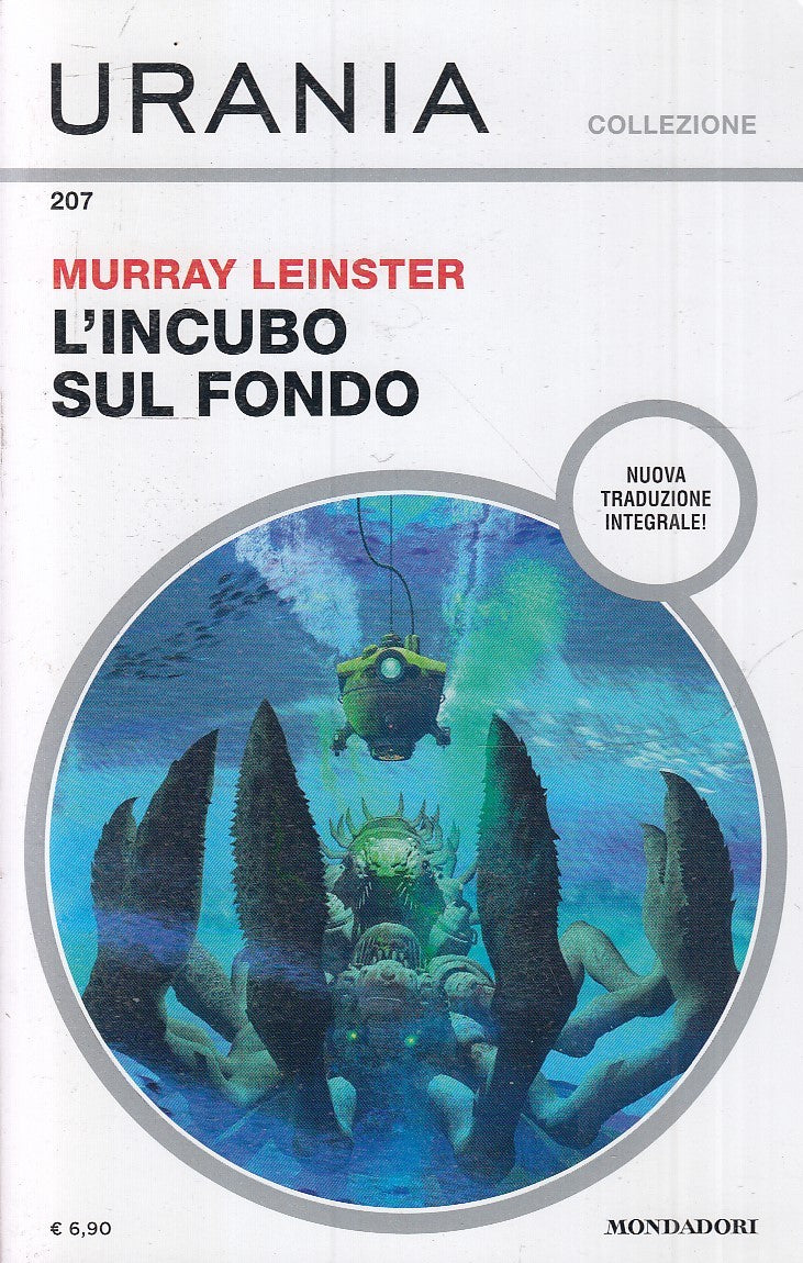 LF- URANIA COLLEZIONE 207 L'INCUBO SUL FONDO- LEINSTER- MONDADORI- 2020- B- XFS6