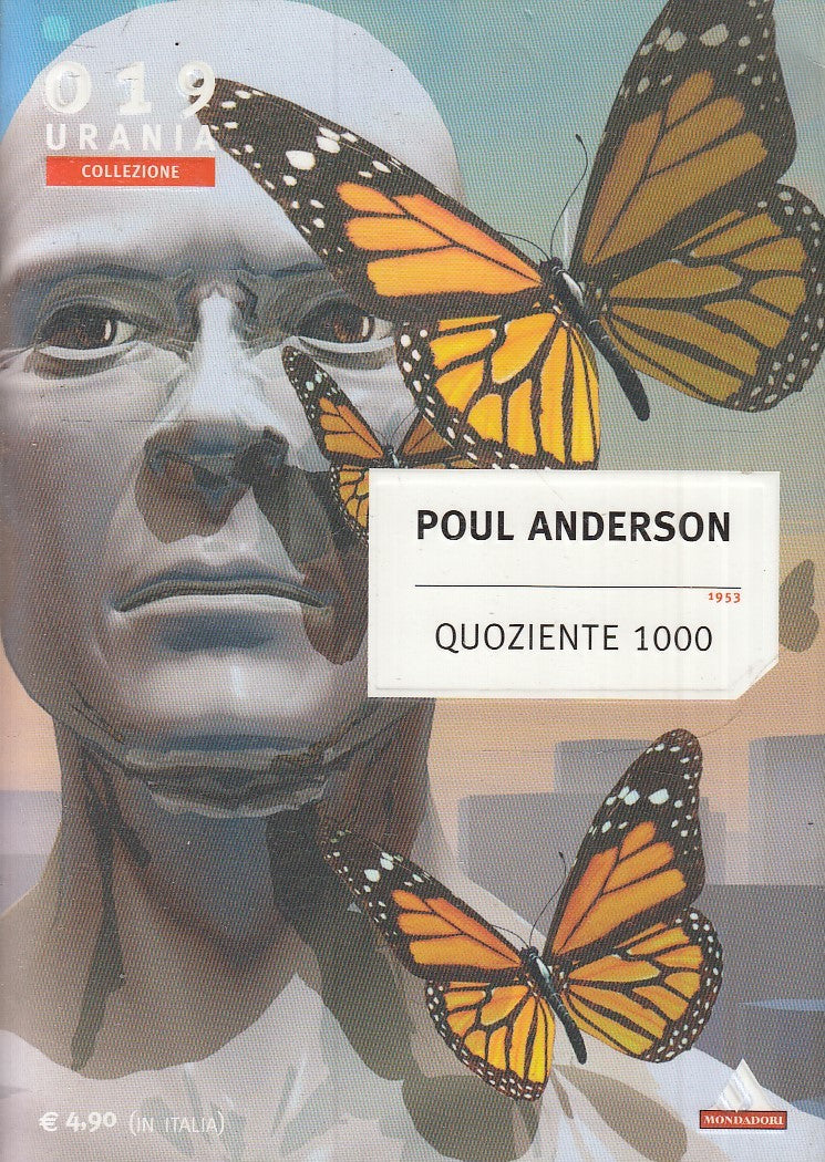 LF- URANIA COLLEZIONE 019 QUOZIENTE 1000 - ANDERSON - MONDADORI--- 2004- B- XFS6