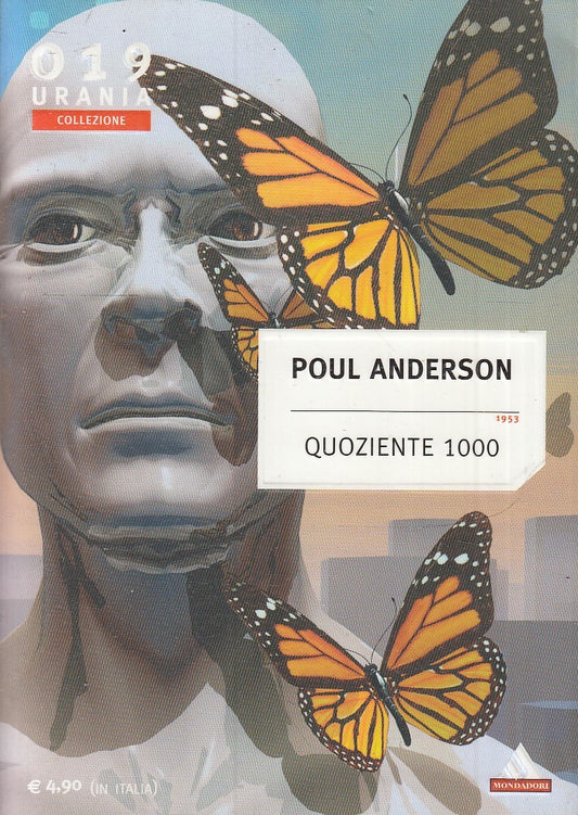 LF- URANIA COLLEZIONE 019 QUOZIENTE 1000 - ANDERSON - MONDADORI--- 2004- B- XFS6