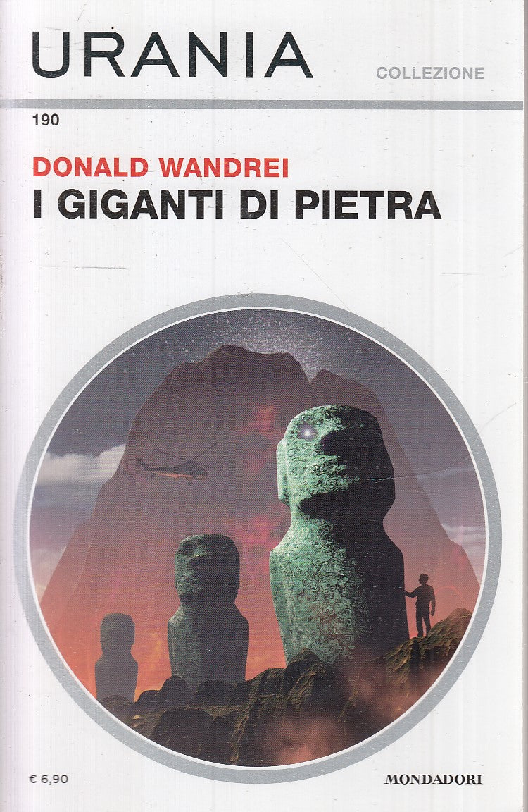 LF- URANIA COLLEZIONE 190 I GIGANTI DI PIETRA - DONALD WANDREI---- 2018- B- XFS6