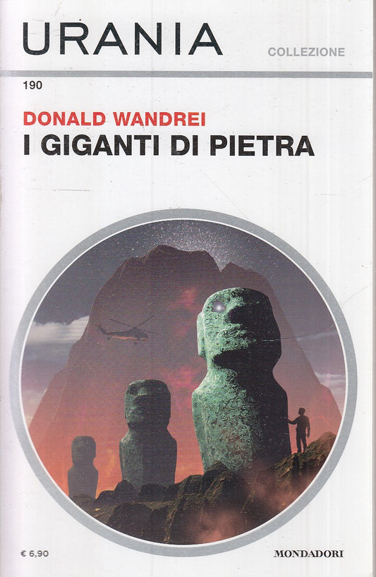 LF- URANIA COLLEZIONE 190 I GIGANTI DI PIETRA - DONALD WANDREI---- 2018- B- XFS6