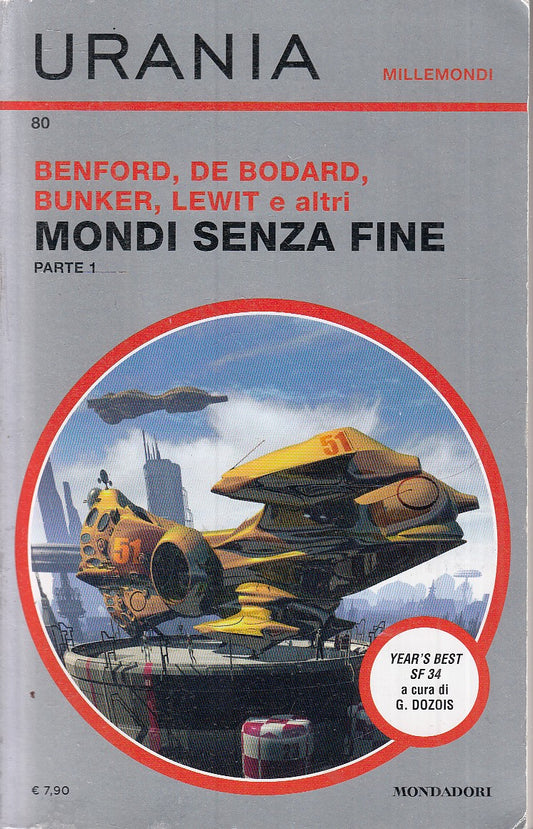 LF- URANIA MILLEMONDI 80 MONDI SENZA FINE PARTE 1 --- MONDADORI -- 2018- B- XFS6