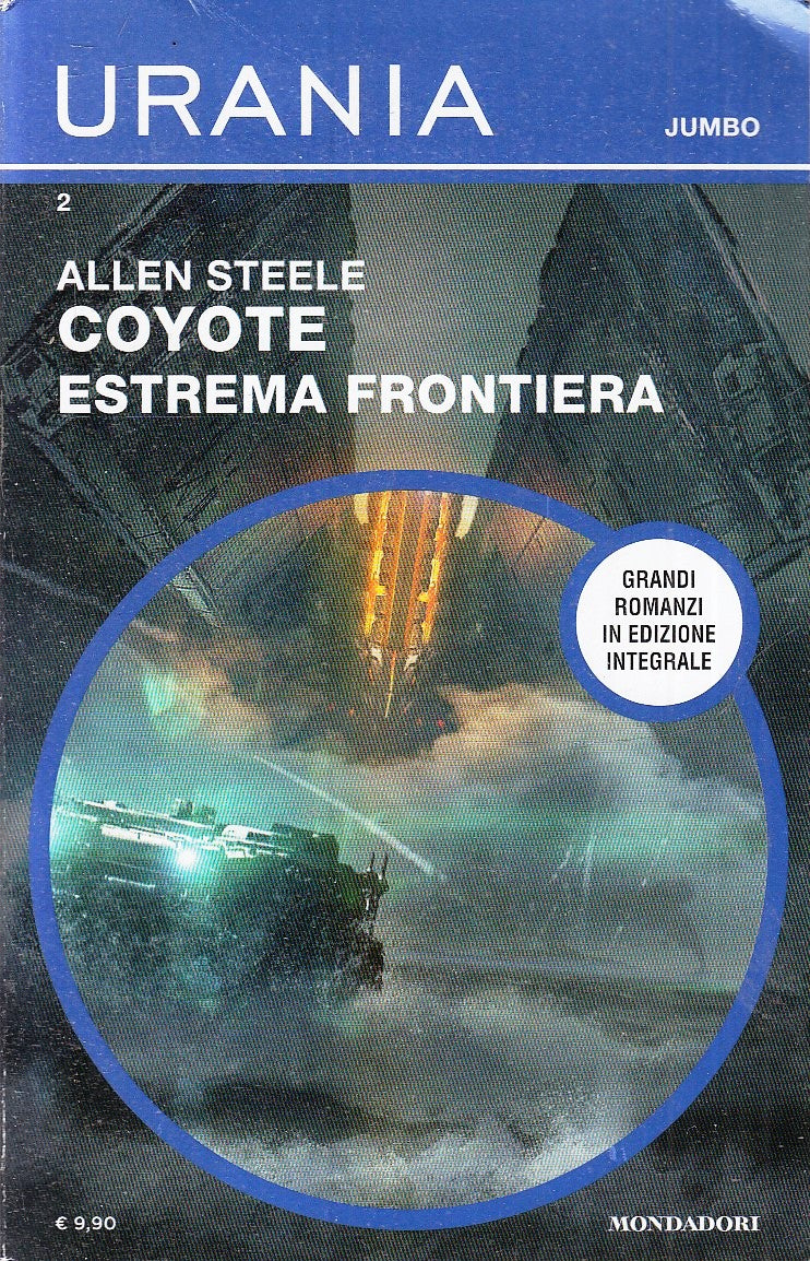 LF- URANIA JUMBO 2 COYOTE ESTREMA FRONTIERA - STEELE- MONDADORI--- 2018- B- XFS6