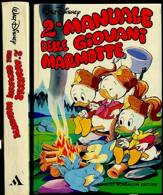 FD- 2° SECONDO MANUALE DELLE GIOVANI MARMOTTE - DISNEY - MONDADORI- 1984- C- VVX