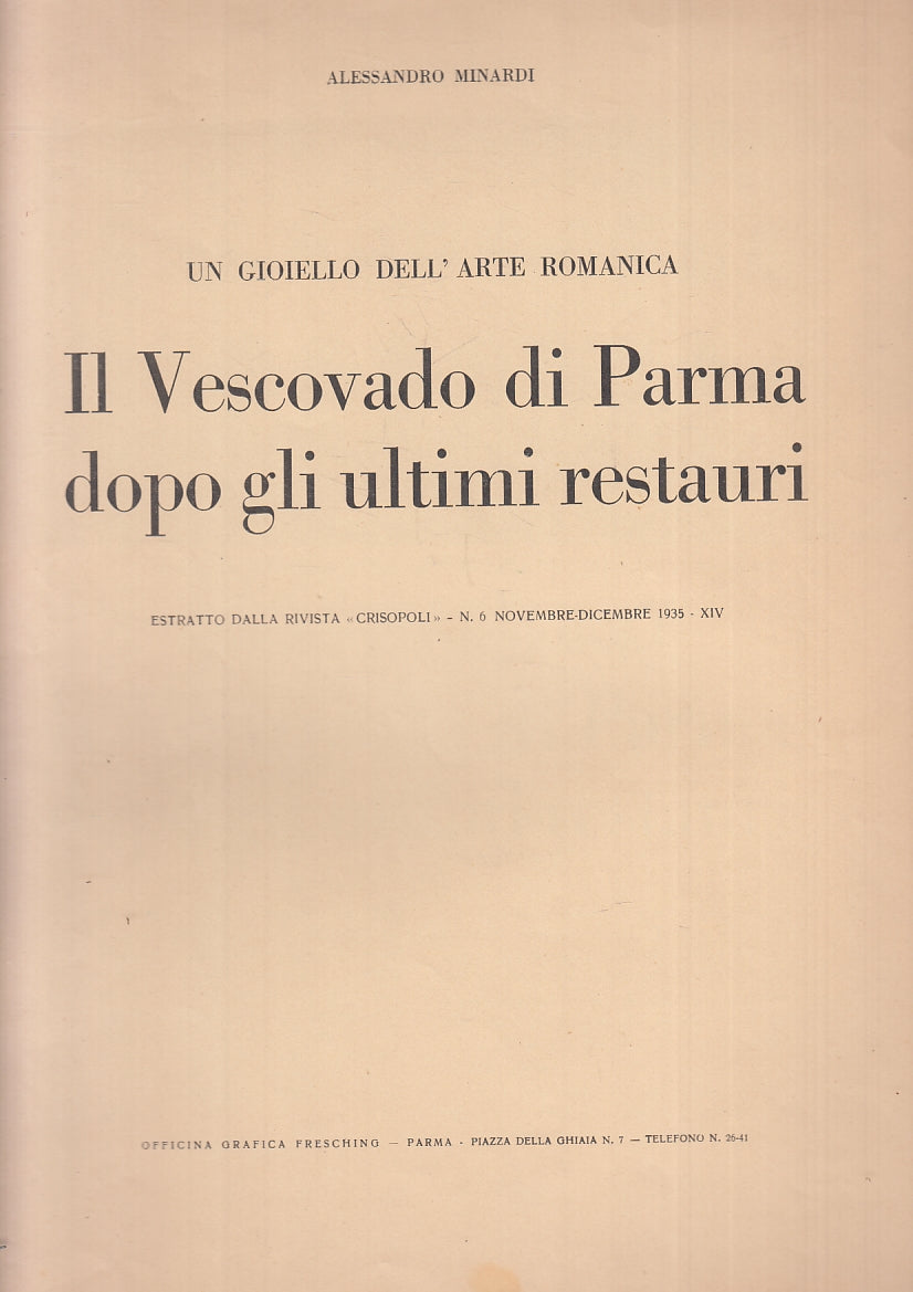 LS- UN GIOIELLO DELL'ARTE ROMANICA VESCOVADO DI PARMA - MINARDI---- 1935- S- WPR