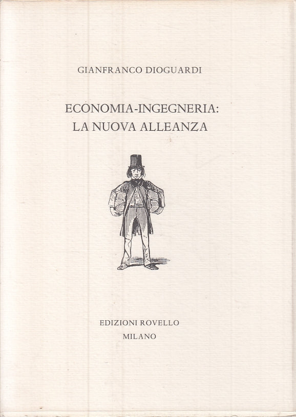 LZ- ECONOMICA INGEGNERIA LA NUOVA ALLEANZA- DIOGUARDI- ROVELLO--- 1992- B-ZFS482
