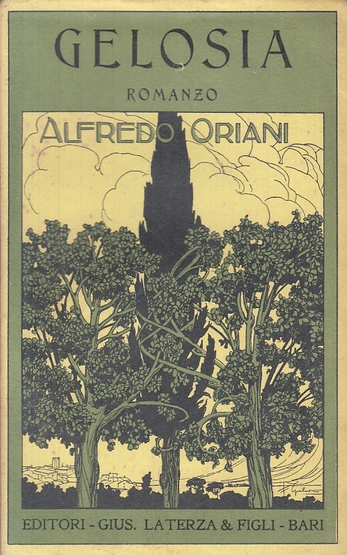 LN- GELOSIA - ALFREDO ORIANI - LATERZA --- 1913 - B- ZFS624