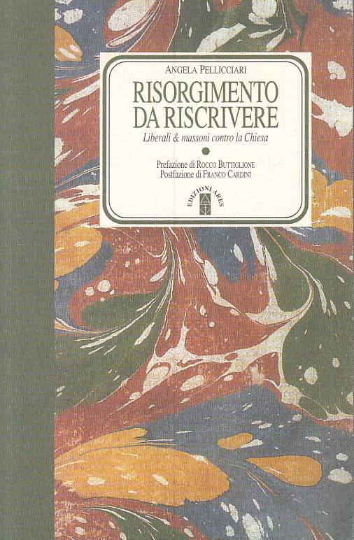 LS- RISORGIMENTO DA RISCRIVERE - PELLICCIARI - ARES --- 1998 - B - ZTS101