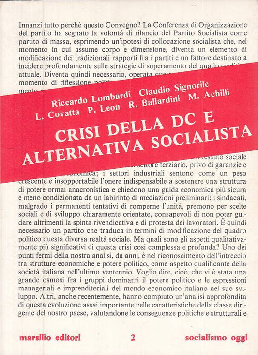 LS- CRISI DELLA DC E ALTERNATIVA SOCIALISTA -- MARSILIO --- 1975 - B - ZTS314