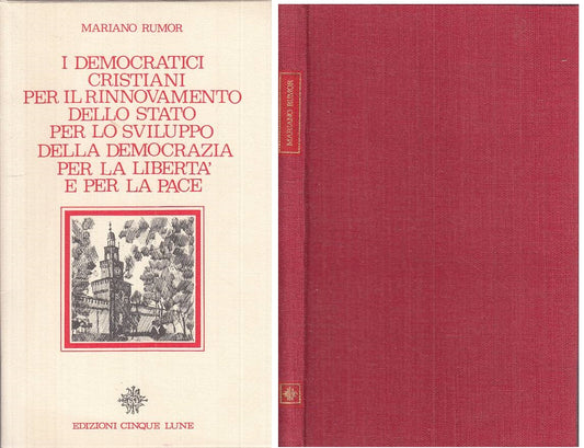 LS- DEMOCRATICI CRISTIANI RINNOVAMENTO STATO SVILUPPO- RUMOR- CINQUE LUNE-ZTS185