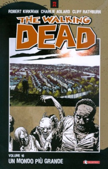FV- THE WALKING DEAD N.16 VOLUME BROSSURATO - KIRKMAN - SALDAPRESS - 2005 - B - VVX