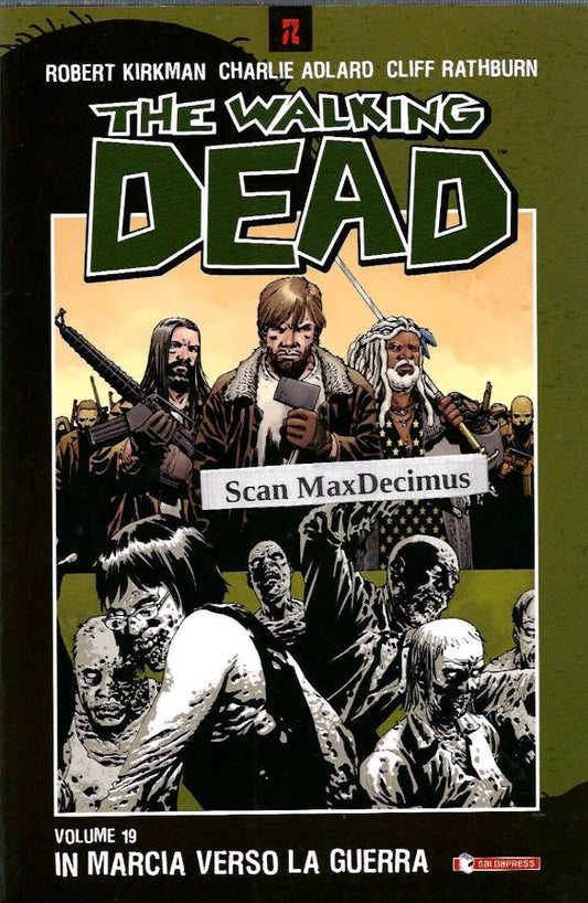 FV- THE WALKING DEAD N.19 VOLUME BROSSURATO - KIRKMAN - SALDAPRESS - 2005 - B - VVX