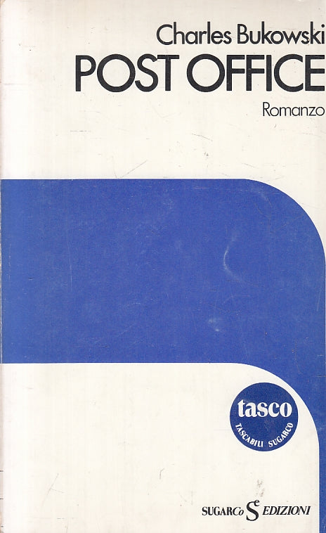 LN- POST OFFICE - CHARLES BUKOWSKI - SUGARCO - TASCO TASCABILI-- 1981- B- ZFS402