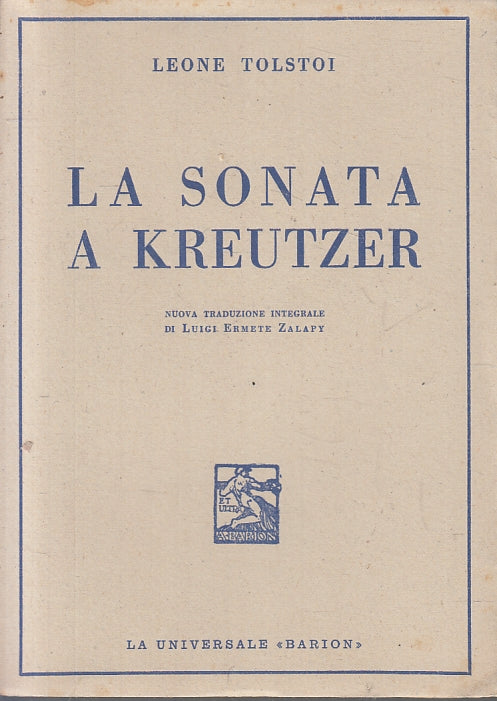 LN- LA SONATA A KREUTZER - LEONE TOLSTOI - BARION --- 1944 - B - YFZFS646