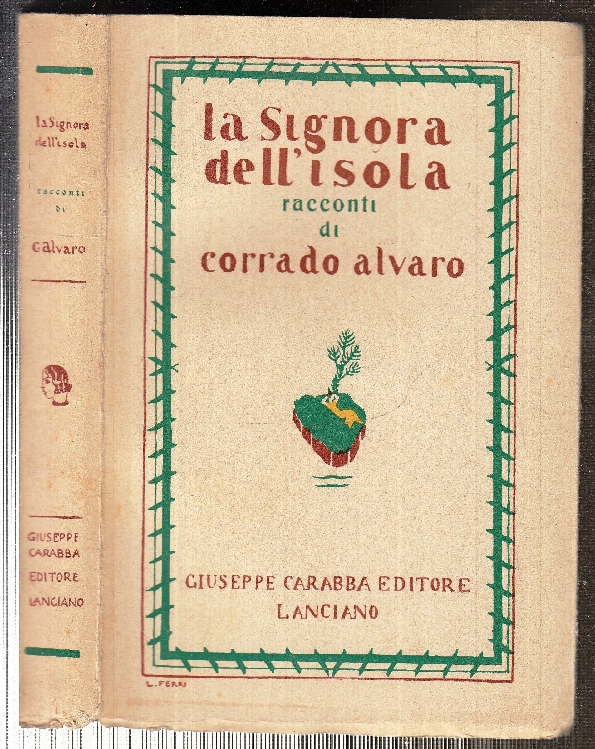 LN- LA SIGNORA DELL'ISOLA - CORRADO ALVARO - GIUSEPPE CARABBA ---- B - XFS70
