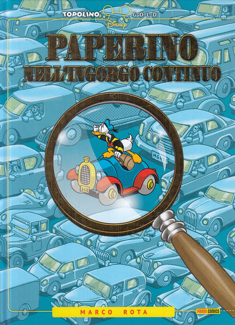 FD- PAPERINO NELL'INGORGO CONTINUO - ROTA - PANINI TOPOLINO GOLD- 2022 - C - A23