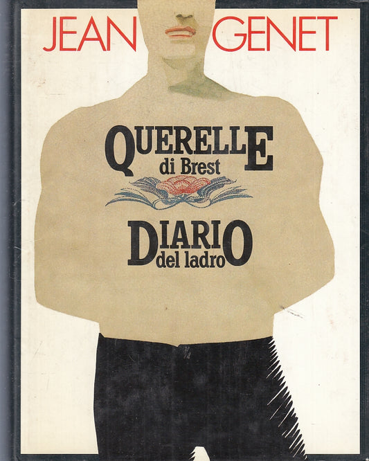 LN- QUERELLE DI BREAST DIARIO DI UN LADRO - JEAN GENET - CDE--- 1983- CS- ZFS301