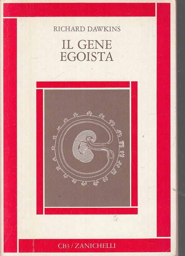 LZ- IL GENE EGOISTA - RICHARD DAWKINS - ZANICHELLI ---- B - ZFS297