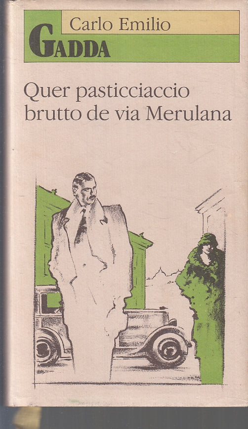 LN- QUER PASTICCIACCIO DE VIA MERULANA - GADDA - CDE --- 1991- CS- ZFS297
