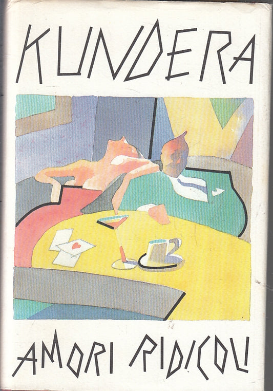 LN- AMORI RIDICOLI - KUNDERA - CDE --- 1989 - CS - ZFS297