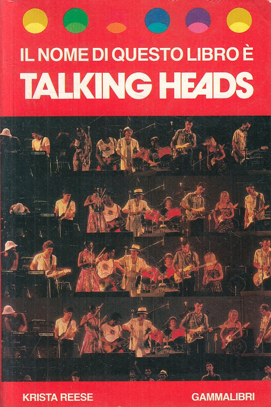 LZ- IL NOME DI QUESTO LIBRO E' TALKING HEADS- REESE- GAMMALIBRI- 1963- B- ZFS290