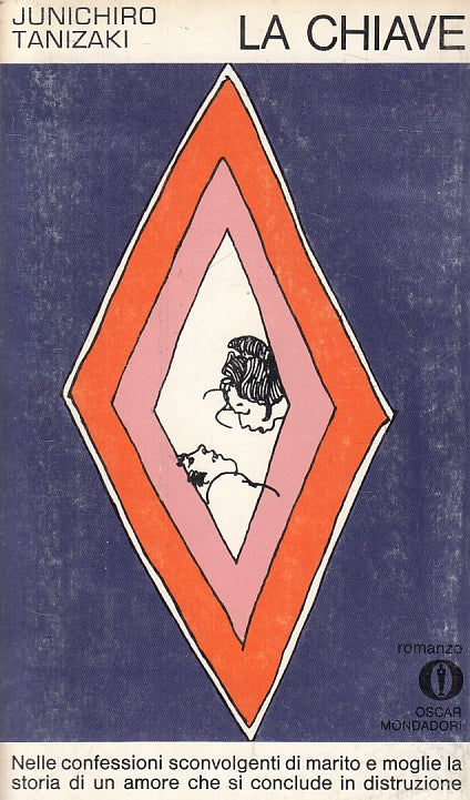 LN- LA CHIAVE - JUNICHIRO TANIZAKI - MONDADORI - OSCAR - 1a ED. - 1971 - B - XFS