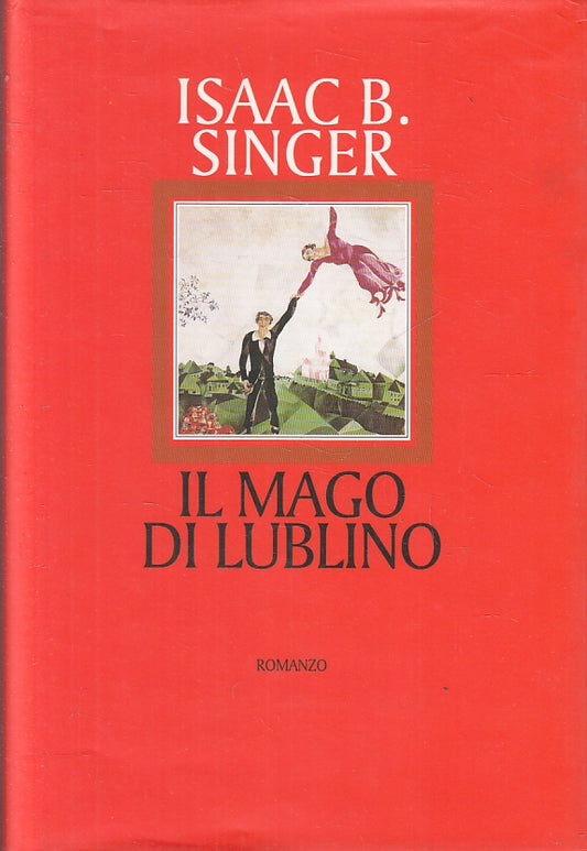 LN- IL MAGO DI LUBLINO - ISAAC B. SINGER - CDE --- 2007 - CS - ZDS33