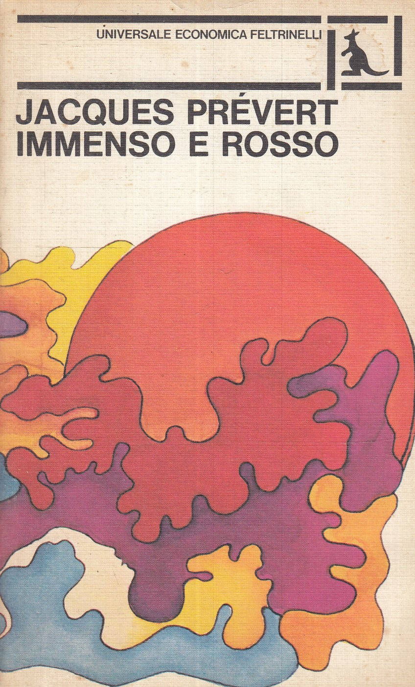 IMMENSO ROSSO - JACQUES PREVERT - UNIVERSALE ECONOMICA FELTRINELLI - B- XFS