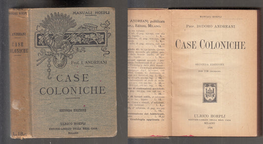 LZ- CASE COLONICHE - ANDREANI - HOEPLI - MANUALI -- 1926 - C - XFS