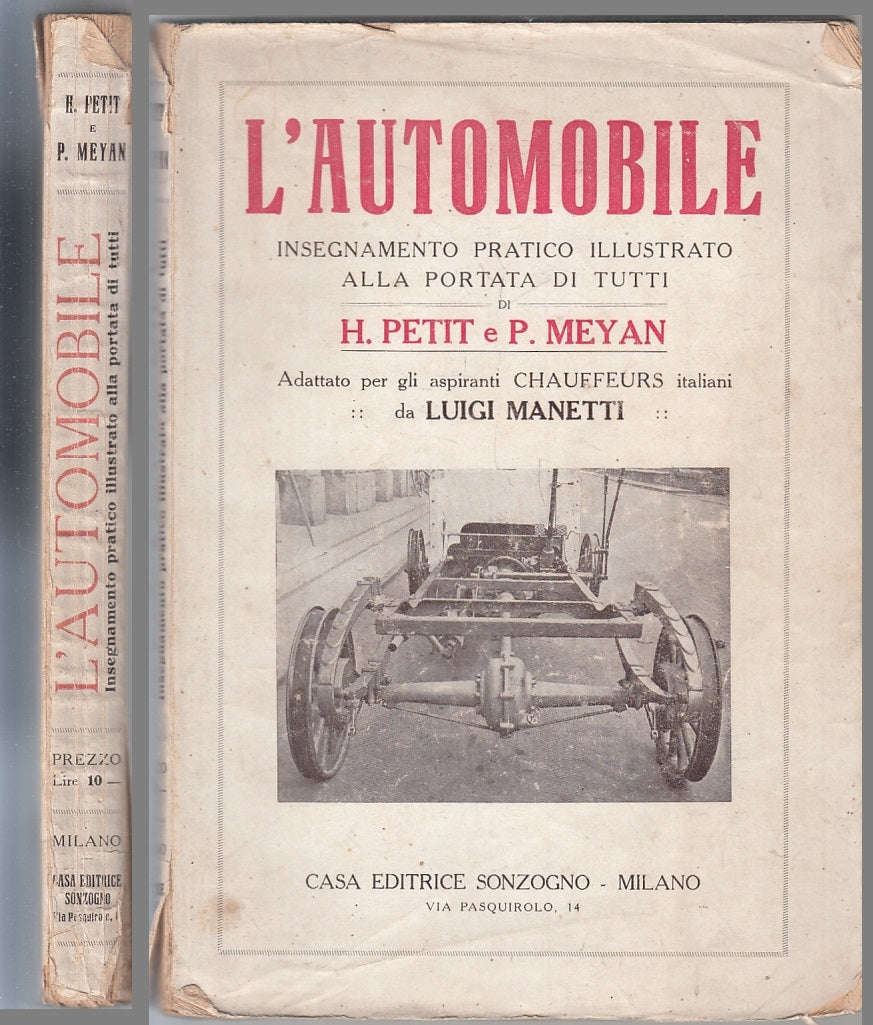 LZ- L'AUTOMOBILE INSEGNAMENTO PRATICO - PETIT MEYAN - SONZOGNO ---- B- XFS143