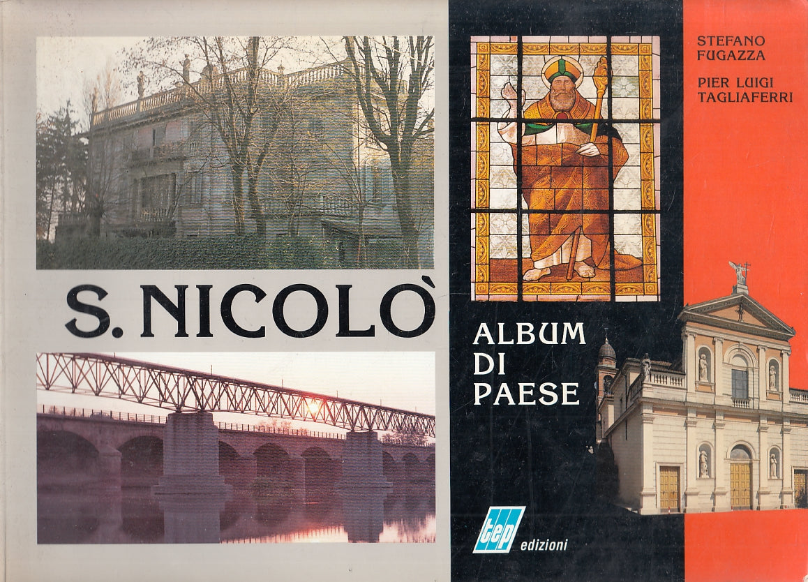 LV- ALBUM DI PAESE S. NICOLO' - FUGAZZA TAGLIAFERRI - TEP --- 1990 - B - ZFS714