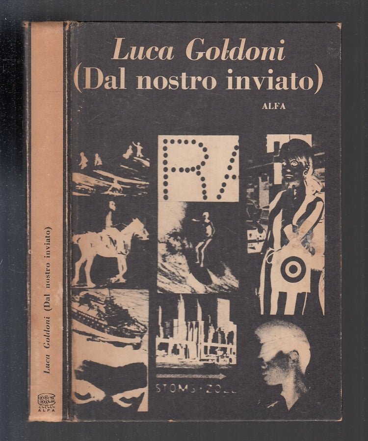 LN- DAL NOSTRO INVIATO DEDICA AUTOGRAFO AUTORE- GOLDONI- ALFA--- 1967- C- XFS140