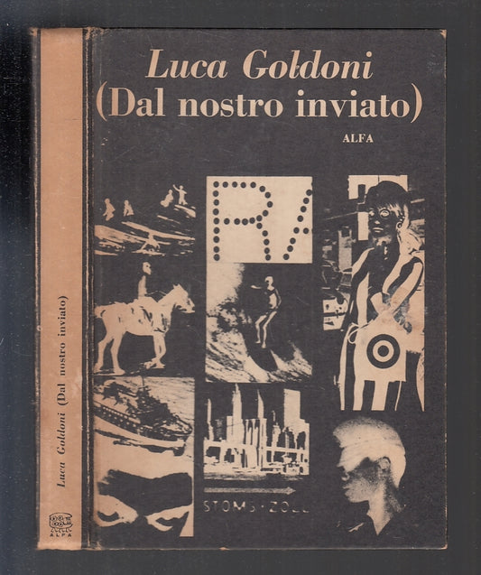 LN- DAL NOSTRO INVIATO DEDICA AUTOGRAFO AUTORE- GOLDONI- ALFA--- 1967- C- XFS140