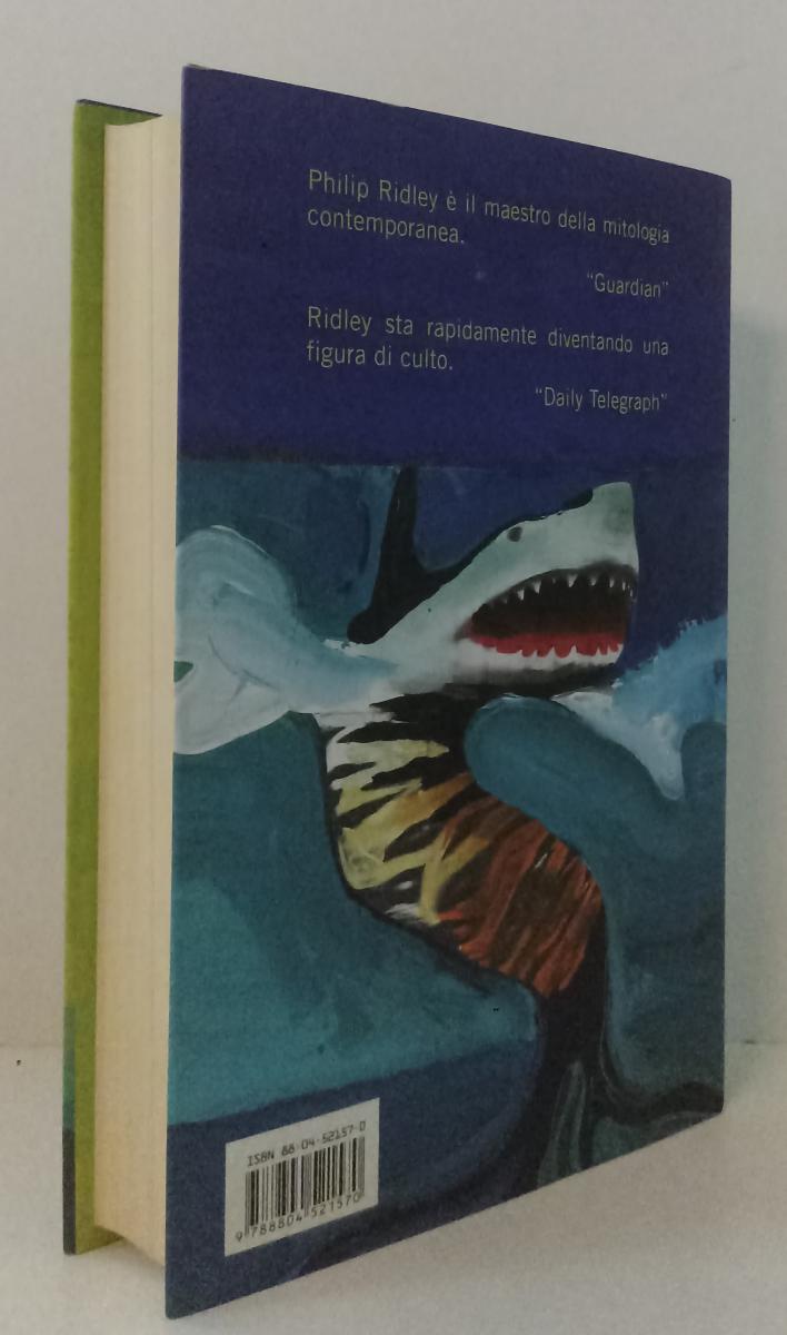 LN- CACCIA AL FEROCE IELLAGEL - PHILIP RIDLEY - MONDADORI --- 2003 - CS - XFS136