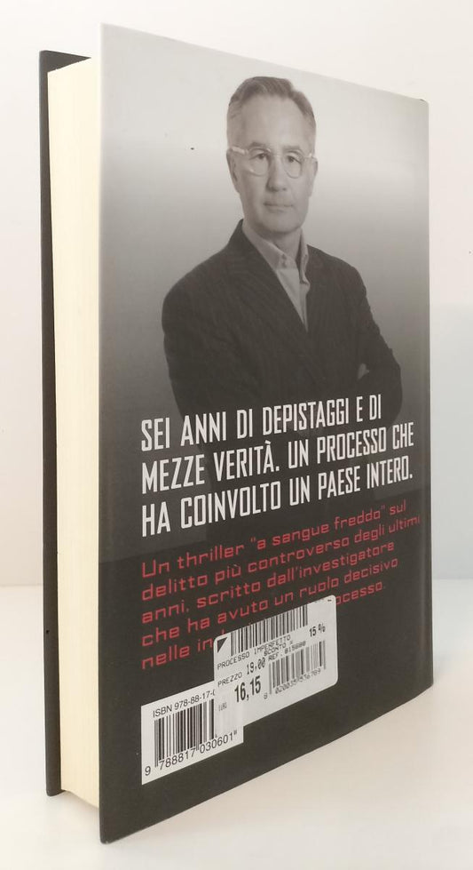 LN- IL PROCESSO IMPERFETTO - LUCIANO GAROFANO - RIZZOLI --- 2009 - CS - XFS136