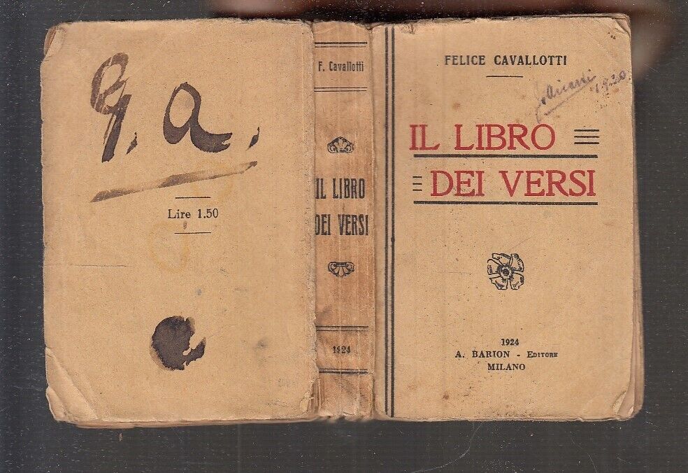 LN- IL LIBRO DEI VERSI - FELICE CAVALLOTTI - BARION --- 1924 - B - XFS140