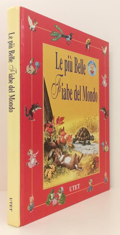 LB- LE PIU' BELLE FIABE DEL MONDO - TONY WOLF - UTET --- 1997 - C - ZFS707