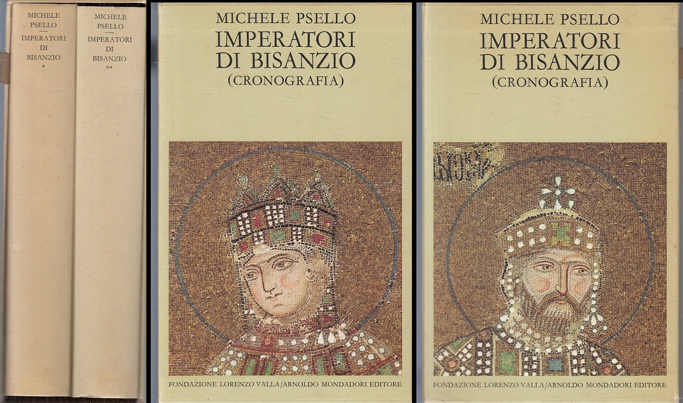 LS- IMPERATORI DI BISANZIO 2 VOLUMI- MICHELE PSELLO- MONDADORI- 1984- CS- ZFS308