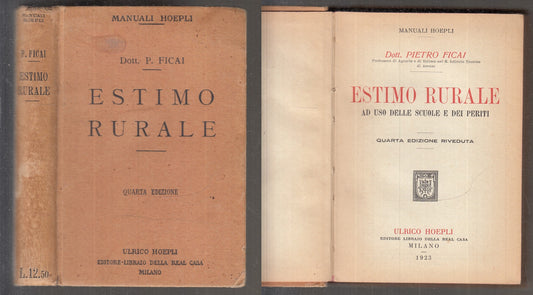 LZ- ESTIMO RURALE SCUOLE E DEI PRETI - FICAI - HOEPLI - MANUALI -- 1923 - C- XFS