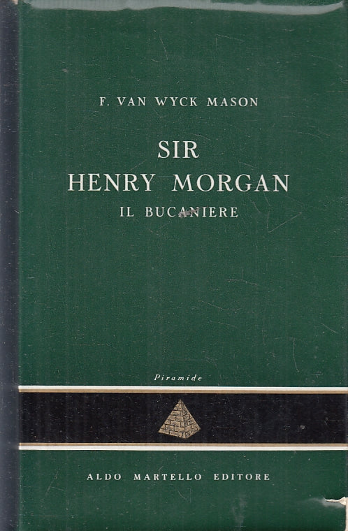 SIR HENRY MORGAN BUCANIERE- VAN WYCK MASON- ALDO MARTELLO--- 1953- BS-ZFS317